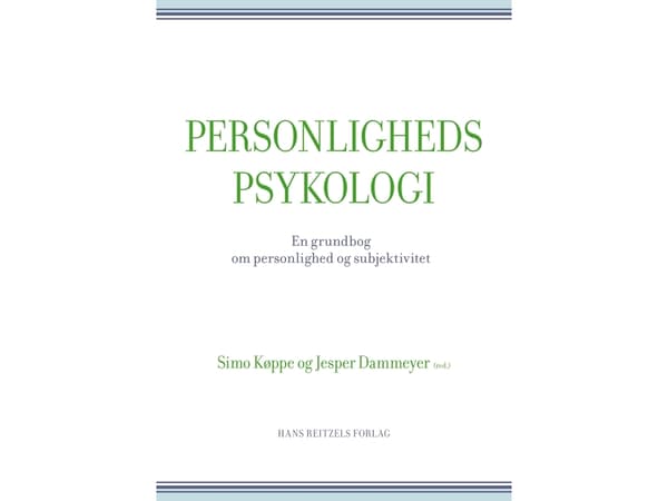Persoonallisuuspsykologia | Bo Jacobsen;Bjarne Sode Funch;Dorthe Staunæs;Judy Gammelgaard;Simo Køppe;Mads Bank;Jesper Dammeyer;Lasse Meinert Jensen;T