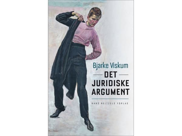 Det juridiske argument | Bjarke Viskum | Språk: Dansk