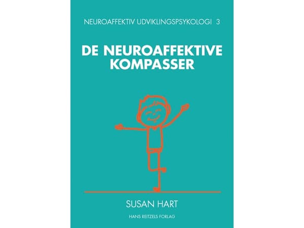 Neuroaffektiivinen kehityspsykologia 3 | Susan Hart | Kieli: Tanska