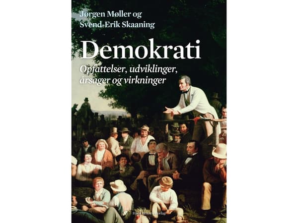 Demokratia | Jørgen Møller;Svend-Erik Skaaning | Kieli: Tanska