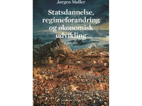 Statsdannelse, regimeforandring og økonomisk udvikling | Jørgen Møller | Kieli: Tanska