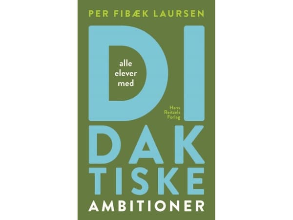 Didaktiset tavoitteet | Per Fibæk Laursen | Kieli: Tanska