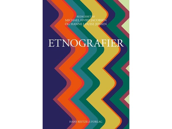 Etnografiat | Michael Hviid Jacobsen;Hanne Louise Jensen;Kristine Juul;Anja Jørgensen;Søren Kristiansen;Morten Kyed;Jonas Larsen;Malene Charlotte Lar