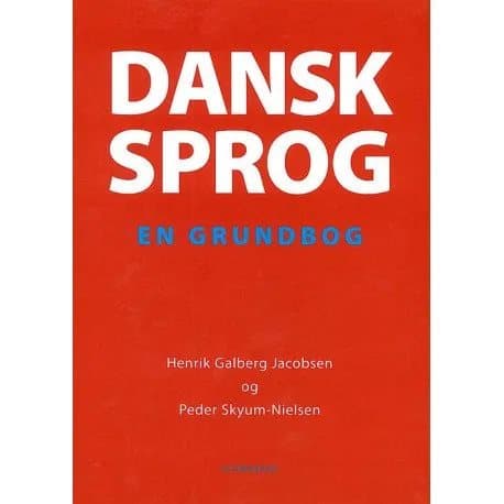 Tanskan kieli | Henrik Galberg Jacobsen;Peder Skyum-Nielsen | Kieli: Tanska