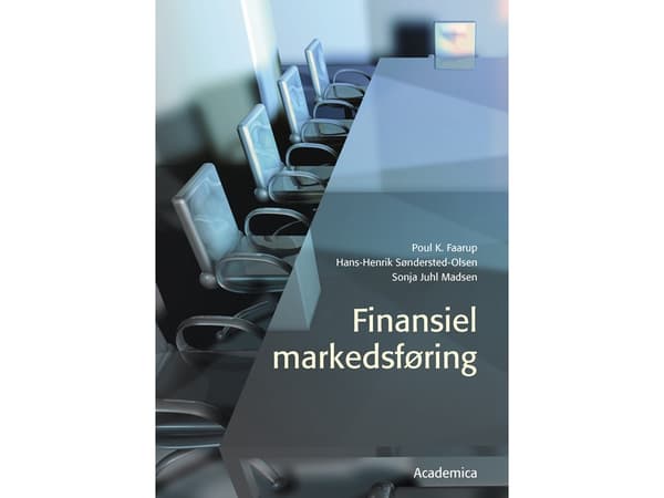 Finansiel markedsføring | Hans-Henrik Søndersted-Olsen;Sonja Juhl Madsen;Poul K. Faarup | Kieli: Tanska