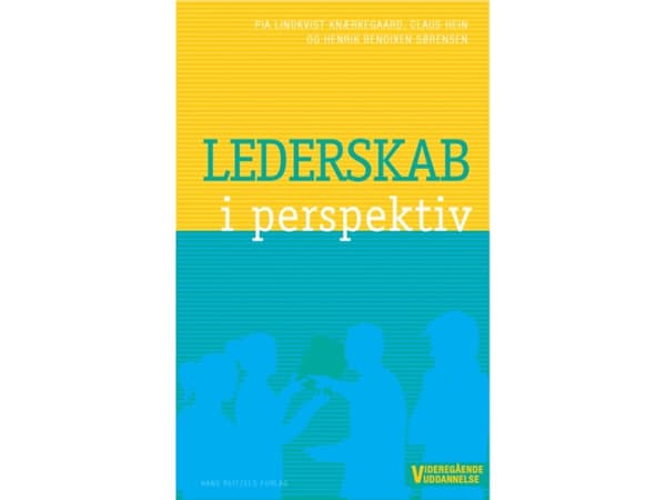 Lederskab i perspektiv | Pia Lindkvist Knærkegaard;Henrik Bendixen Sørensen | Kieli: Tanska