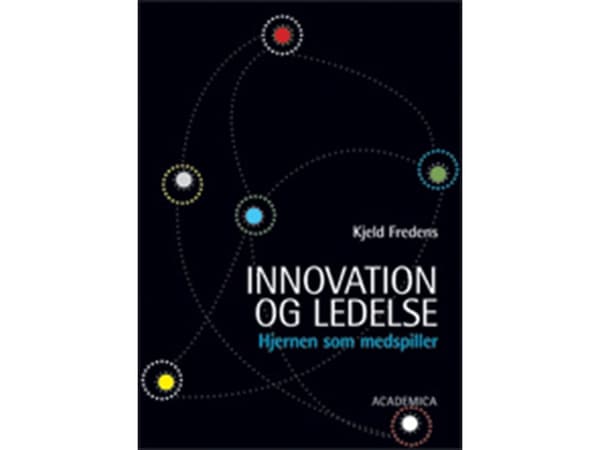 Innovaatio ja johtaminen | Kjeld Fredens | Kieli: Tanska