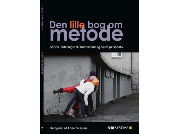Pieni kirja menetelmistä | Eva Gulløv;Rikke Kamstrup Knudsen;Charlotte Palludan;Anne-Julie Boesen Pedersen;Martin Blok Johansen;Marie Christine Ludvi