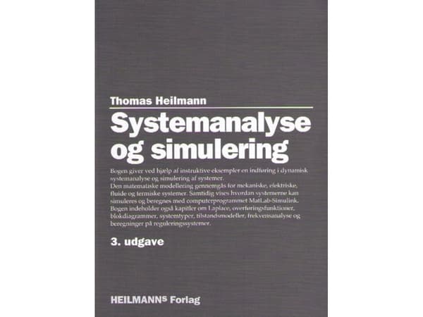 Systeemianalyysi ja simulointi | Thomas Heilmann | Kieli: Tanska