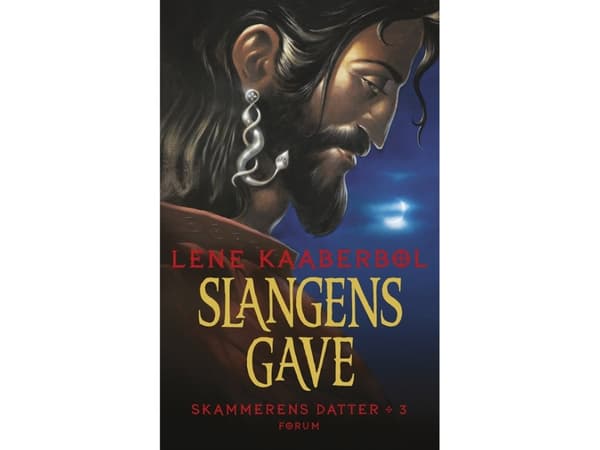 Ormens gåva. Skammens dotter 3 | Lene Kaaberbøl | Språk: Danska