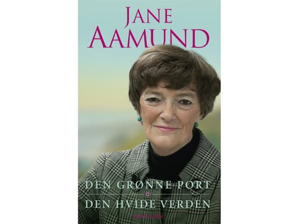 Den grønne port/Den hvide verden | Jane Aamund | Språk: Danska