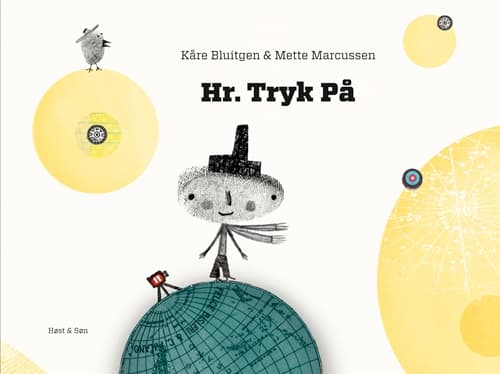 Hr. Tryk På | Kåre Bluitgen | Språk: Danska