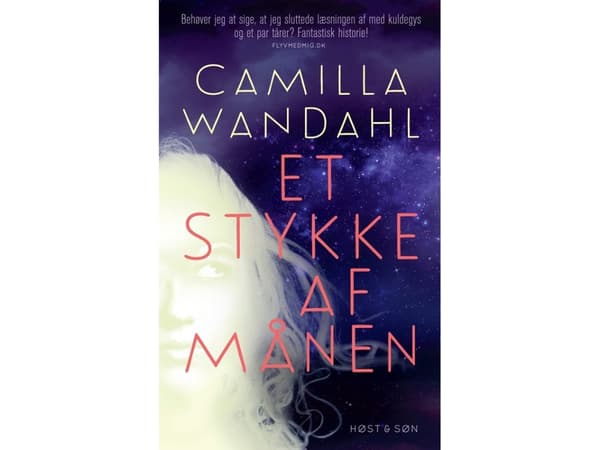 Et stykke af månen | Camilla Wandahl | Språk: Danska