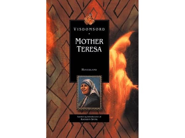 Mother Teresa | Kathryn Spink | Kieli: Tanska