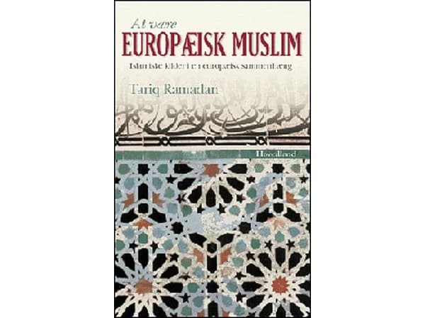 Eurooppalainen muslimi | Tariq Ramadan | Kieli: Tanska