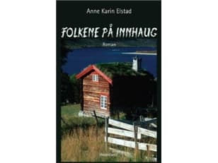 Folkene på Innhaug | Anne Karin Elstad | Kieli: Tanska