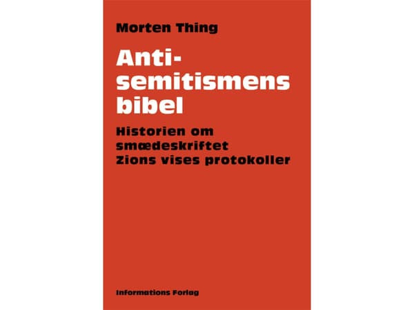 Antisemitismens bibel | Morten Thing | Kieli: Tanska