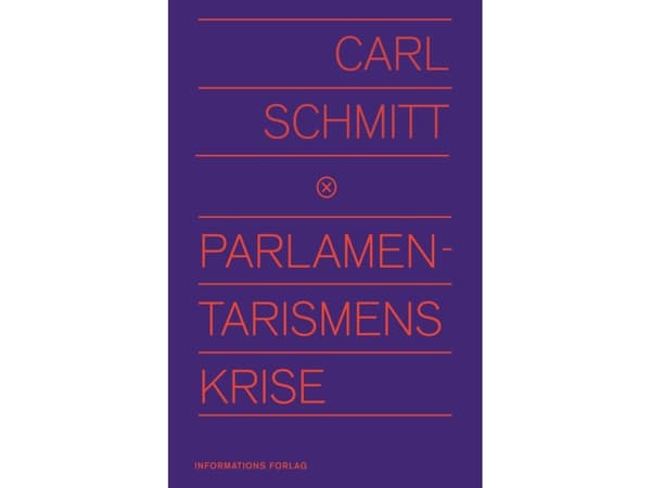 Parlamentarismin kriisi | Carl Schmitt | Kieli: Tanska