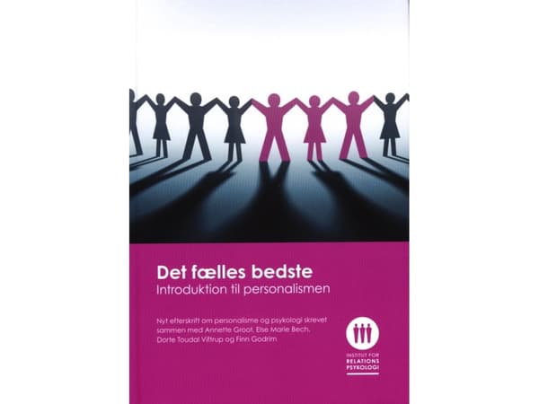 Yhteinen hyvä | Jonas Norgaard Mortensen, Annette Groot, Else Marie Bech, Dorte Toudal Viftrup, Finn Godrim | Kieli: Tanska