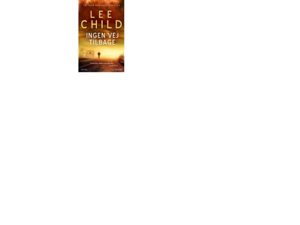 Paluuta ei ole | Lee Child | Kieli: Tanska