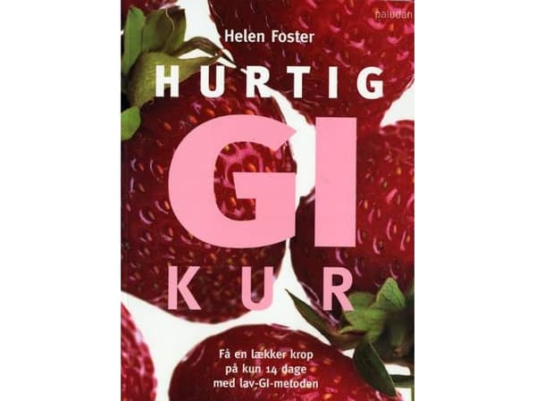 Nopea GI-kuuri | Helen Foster | Kieli: Tanska