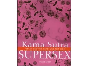 Kama Sutra Supersex | Nicole Bailey | Kieli: Tanska