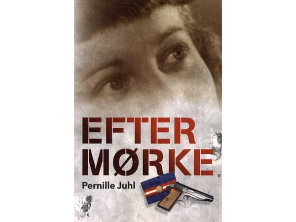Efter mørke | Pernille Juhl | Kieli: Tanska