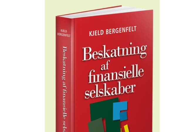 Rahoitusyhtiöiden verotus | Kjeld Bergenfelt | Kieli: Tanska