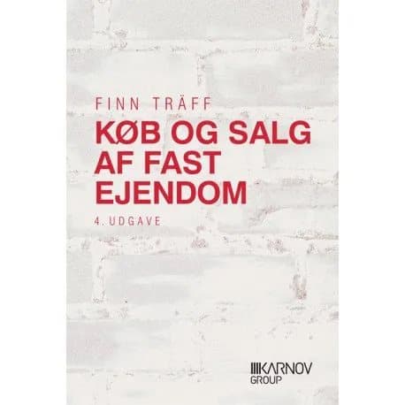 Kiinteistöjen osto ja myynti | Finn Träff | Kieli: Tanska