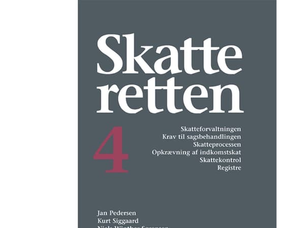 Skatteretten 4 | Niels Winther-Sørensen, Kurt Siggaard, Jakob Bundgaard, Jan Pedersen, Malene Kerzel, Inge Langhave Jeppesen, Claus Hedegaard Eriksen