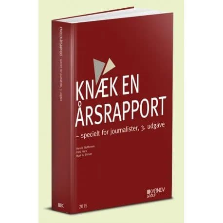 Knæk en årsrapport | Henrik Steffensen, Ulrik Horn, Mark André Skriver | Kieli: Tanska