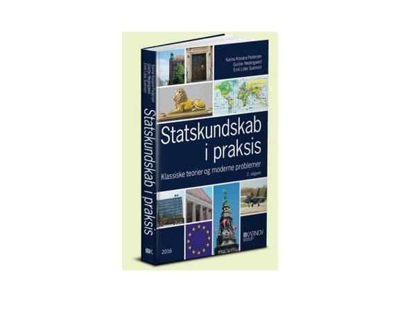 Politiikkatiede käytännössä | Toim. Karina Kosiara-Pedersen; Gustav Nedergaard; Emil Lobe Suenson | Kieli: Tanska