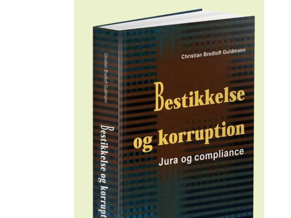 Bestikkelse og korruption | Christian Bredtoft Guldmann | Kieli: Tanska