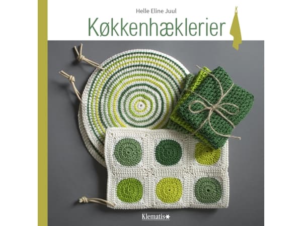 Køkkenhæklerier | Helle Eline Juul | Språk: Dansk