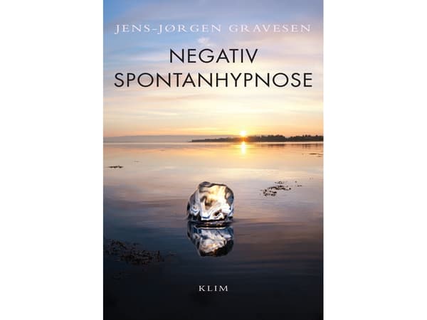 Negatiivinen spontaanihypnoosi | Jens-Jøgen Gravesen | Kieli: Tanska