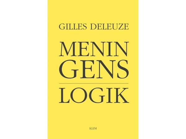 Meningens logik | Gilles Deleuze | Kieli: Tanska