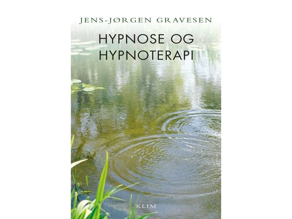 Hypnoosi ja hypnoterapia | Jens-Jørgen Gravesen | Kieli: Tanska