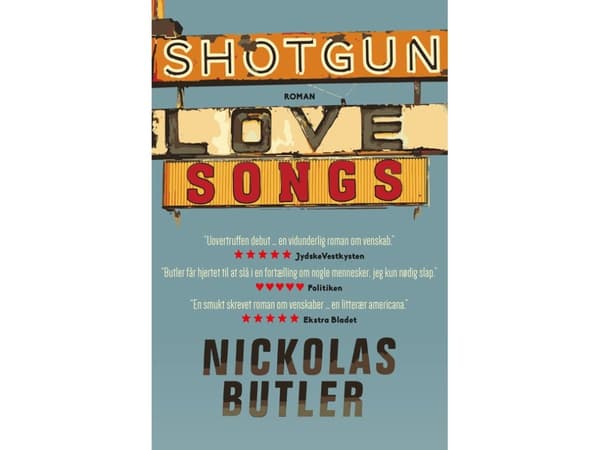 Shotgun Lovesongs PB | Nickolas Butler | Språk: Danska