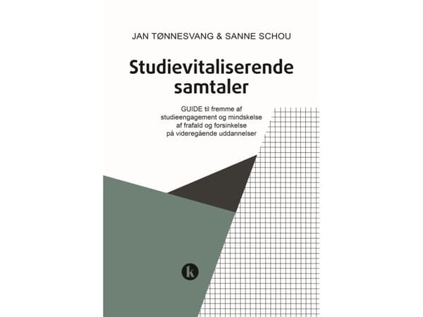 Studievitaliserende samtaler | Jan Tønnesvang &amp; Sanne Schou | Kieli: Tanska