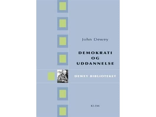 Demokratia ja koulutus | John Dewey | Kieli: Tanska