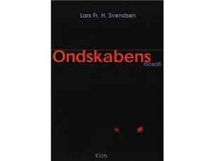 Pahan filosofia | Lars Fr. H. Svendsen | Kieli: Tanska
