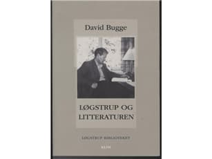 Løgstrup och litteraturen | David Bugge | Språk: Danska