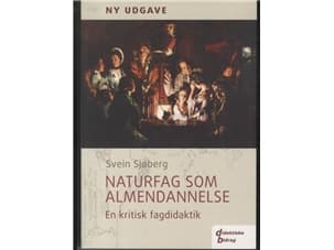 Naturfag som almendannelse | Svein Sjøberg | Språk: Dansk