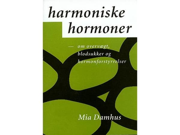 Harmoniska hormoner | Mia Damhus | Språk: Danska
