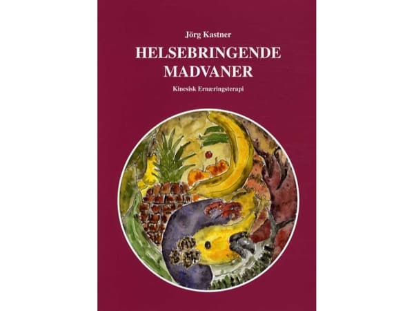 Helsebringende madvaner | Jörg Kastner | Kieli: Tanska