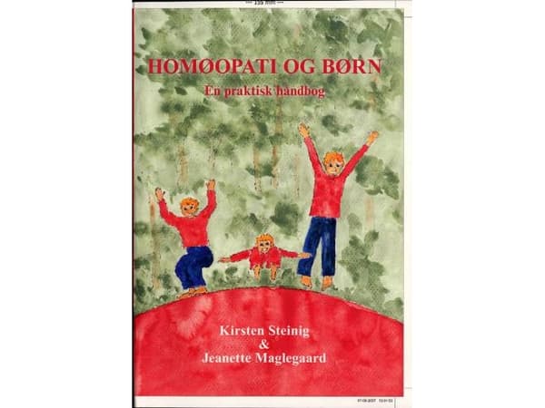Homeopatia ja lapset | Kirsten Steinig | Kieli: Tanska