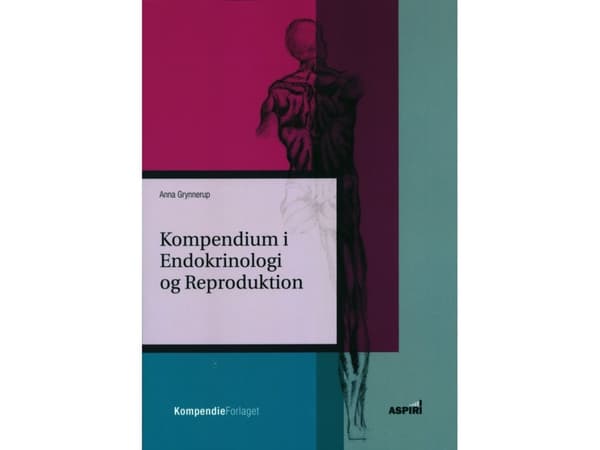 Kompendium i Endokrinologi og Reproduktion | Anna Grynnerup | Kieli: Tanska