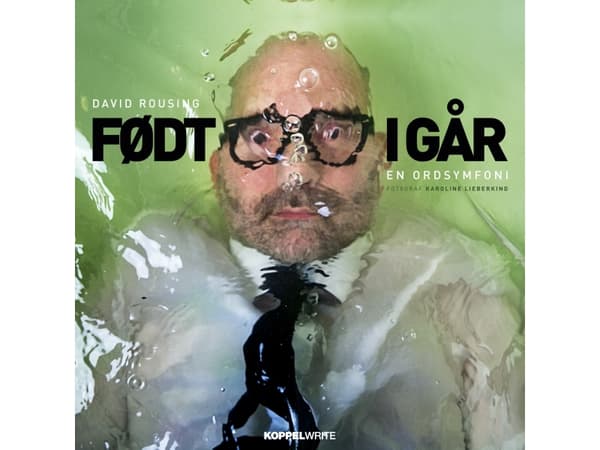 BORN YESTERDAY | David Rousing | Språk: Danska