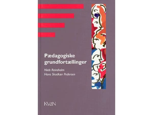 Koulutuksellinen kerronta | Hans Stadkær Pedersen, Niels Reinsholm | Kieli: Tanska