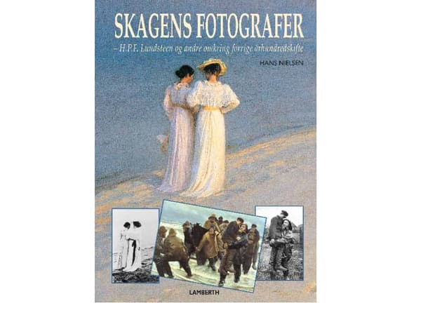 Valokuvaajat of Skagen | Hans Nielsen | Kieli: Tanska